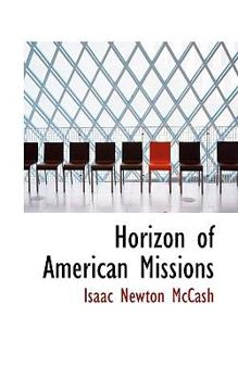 Paperback Horizon of American Missions Book