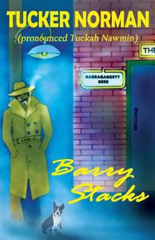 Paperback Tucker Norman (Pronounced Tuckah Nawmin) Book