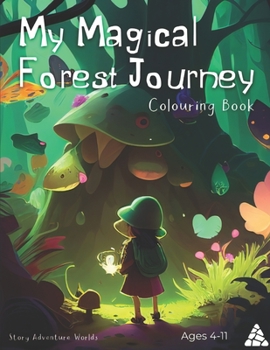 Paperback My Magical Forest Journey Book