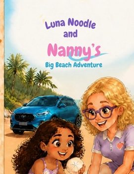 Luna Noodle and Nanny's Beach Adventure
