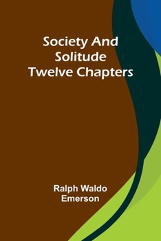 Paperback Society and solitude: Twelve chapters Book