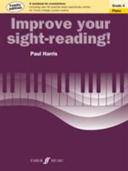Paperback Improve Your Sight-Reading! Trinity Piano, Grade 4: A Workbook for Examinations Book