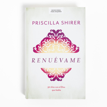 Hardcover Renuévame: 90 Días Con El Dios Que Habla [Spanish] Book