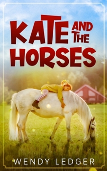 Paperback Kate and the Horses Book