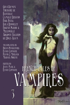 Paperback French Tales of Vampires (Volume 3) Book