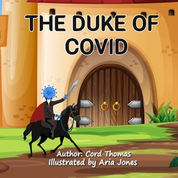 Paperback The Duke Of Covid Book