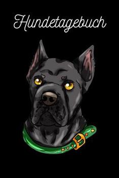 Paperback Hundetagebuch: Cane Corso Italiano [German] Book