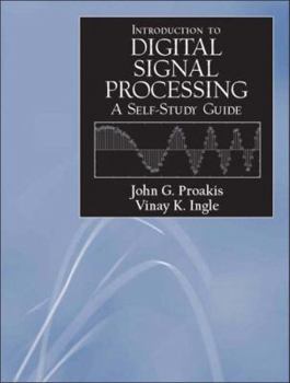 Paperback A Self-Study Guide for Digial Signal Processing Book