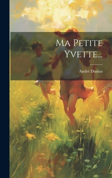 Hardcover Ma Petite Yvette... [French] Book