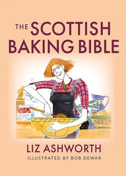 Paperback The Scottish Baking Bible Book