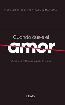 Paperback Cuando Duele El Amor [Spanish] Book