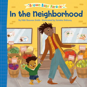 Board book In the Neighborhood: A Brown Baby Parade Book