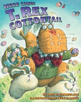 Paperback Here Comes T. Rex Cottontail: An Easter and Springtime Book for Kids Book