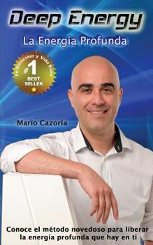 Paperback Deep Energy: La Energía Profunda [Spanish] Book