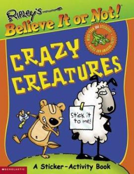Paperback Crazy Creatures (Ripley's Believe It Or Not) Book