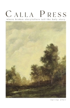 Paperback Calla Press 2023: Spring Issue Book
