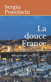Paperback La douce France [French] Book