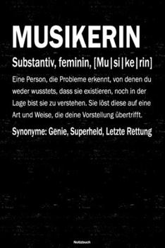 Musikerin Notizbuch: Musikerin Journal DIN A5 liniert 120 Seiten Geschenk (German Edition)