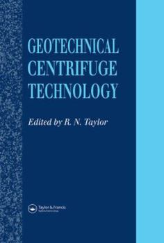 Hardcover Geotechnical Centrifuge Technology Book