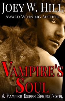 Paperback Vampire's Soul: A Vampire Queen Series Novel Book