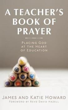 Paperback A Teacher's Book of Prayer Book