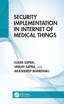 Hardcover Security Implementation in Internet of Medical Things Book