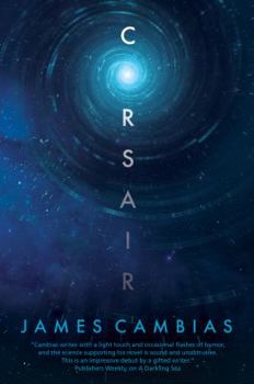 Hardcover Corsair: A Science Fiction Novel Book