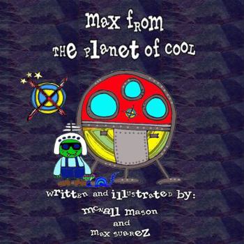 Max From The Planet of Cool (Magic Friendships #1)
