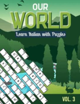 Paperback Our World: Learn Italian with Puzzles Book