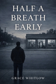 Paperback Half a Breath Early Book