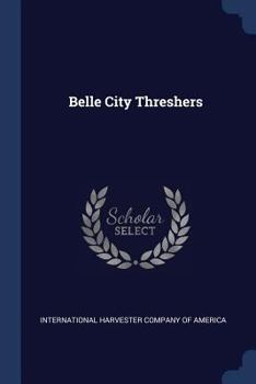 Paperback Belle City Threshers Book