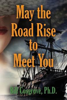 Paperback May the Road Rise to Meet You Book