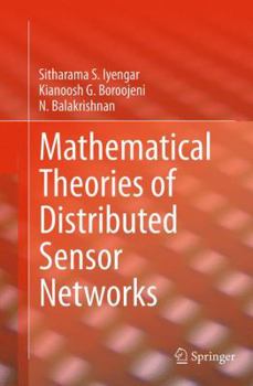 Paperback Mathematical Theories of Distributed Sensor Networks Book