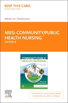 Printed Access Code Community/Public Health Nursing - Elsevier eBook on Vitalsource (Retail Access Card): Community/Public Health Nursing - Elsevier eBook on Vitalsource Book