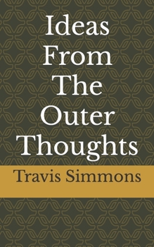 Paperback Ideas From The Outer Thoughts Book
