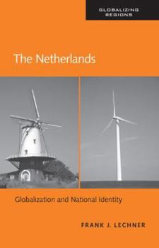 Paperback The Netherlands: Globalization and National Identity Book