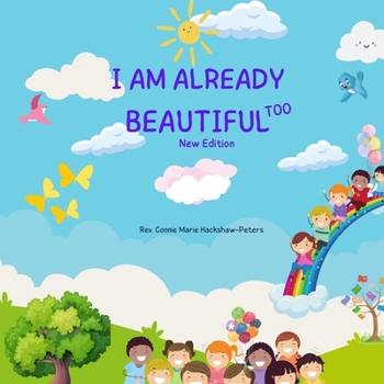 Paperback I Am Already Beautiful Too: New Edition Book