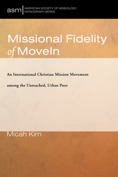 Hardcover Missional Fidelity of MoveIn Book