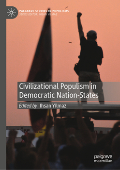 Hardcover Civilizational Populism in Democratic Nation-States Book