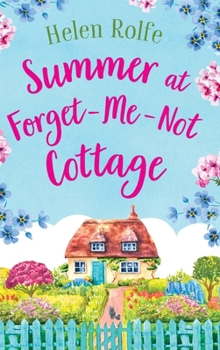 Hardcover Summer at Forget-Me-Not Cottage Book