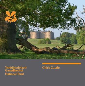 Paperback Chirk Castle: National Trust Guidebook Book