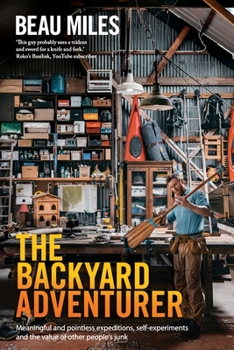 Paperback The Backyard Adventurer Book