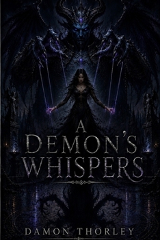 Paperback A Demon's Whispers Book