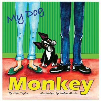 Paperback My Dog Monkey Book
