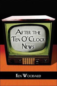 Paperback After the Ten O'Clock News Book