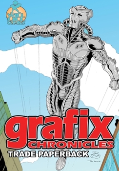 Paperback Grafix Chronicles TPB Book