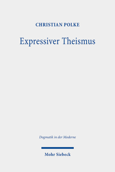 Paperback Expressiver Theismus: Vom Sinn Personaler Rede Von Gott [German] Book