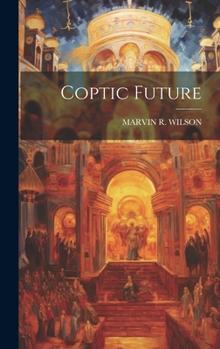 Hardcover Coptic Future Book