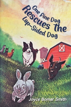 Paperback One Fine Dog Rescues the Lop-Sided Dog Book