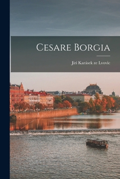 Paperback Cesare Borgia [Czech] Book